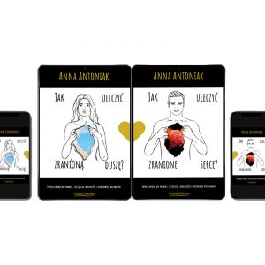 E-book Jak uleczyć zranione serce plus jak uleczyć zranioną duszę